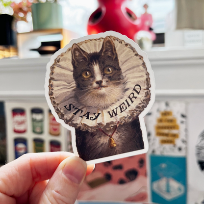 "Stay Weird" Kitty Sticker