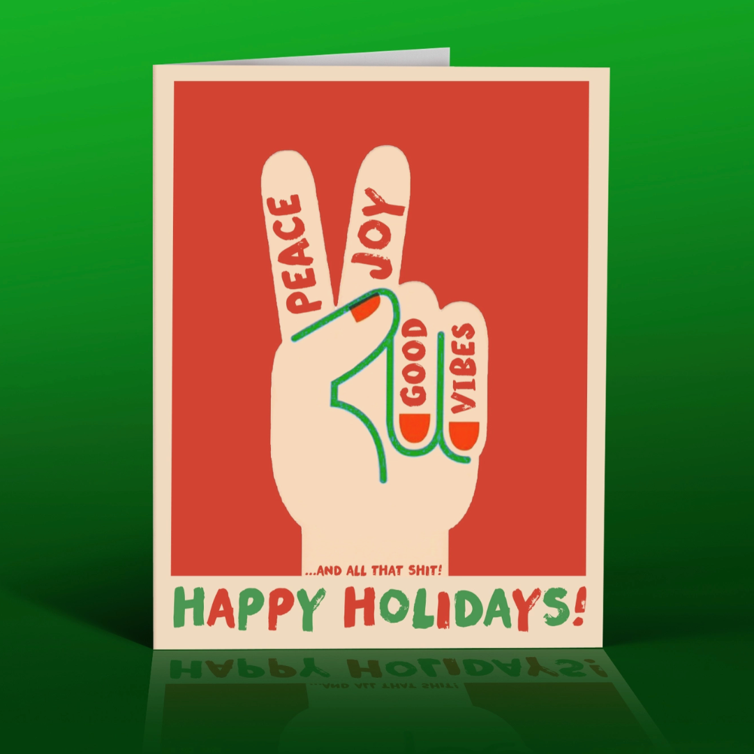 "Peace, Love, Good Vibes" Holiday Greeting Card