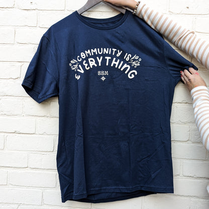 "Community Is Everything" Navy Blue T-Shirt