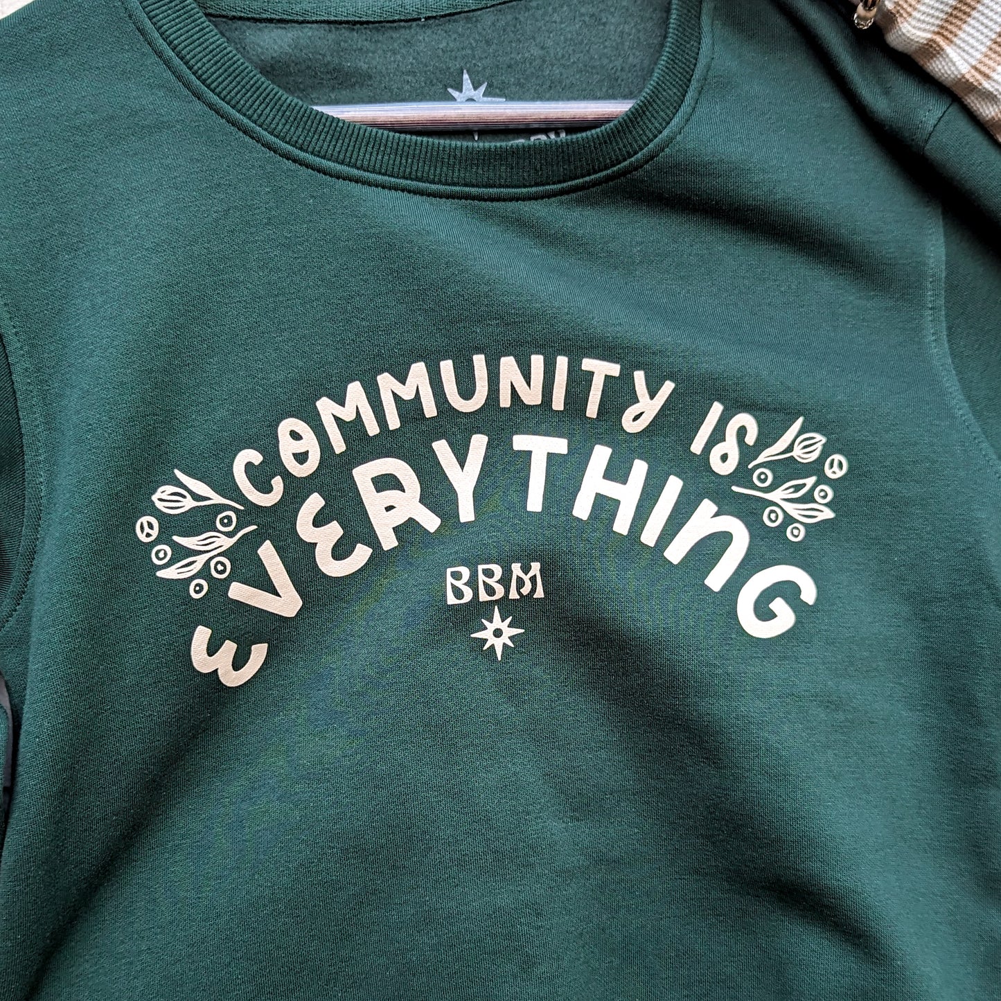 "Community Is Everything" Green Crewneck Sweater