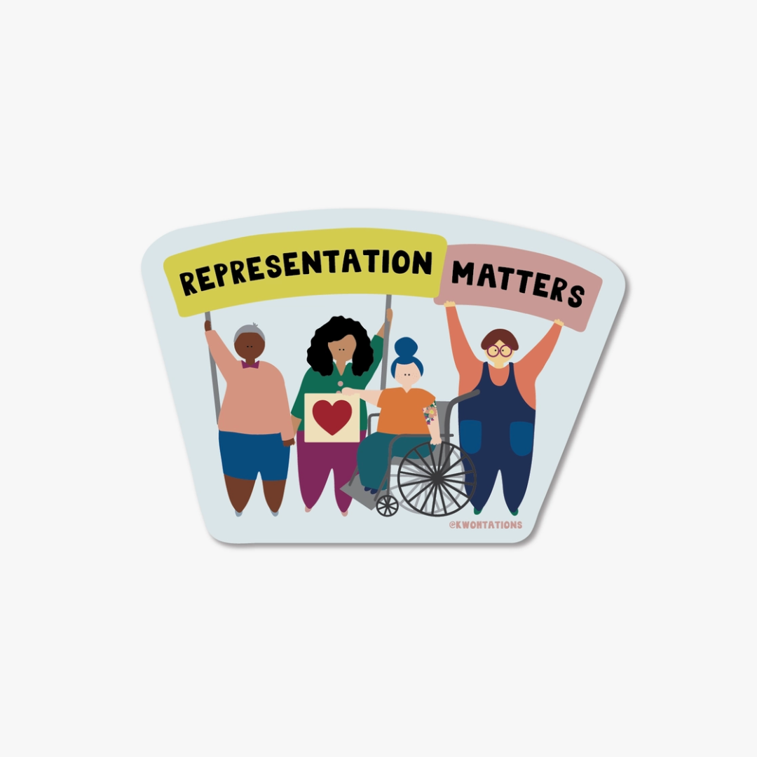 "Representation Matters" Sticker